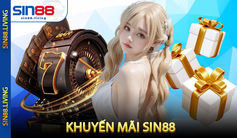 Khuyến mãi SIN88